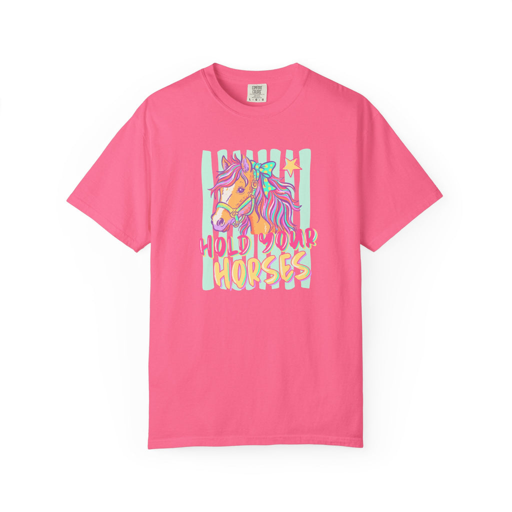 Hold Your Horses T-Shirt