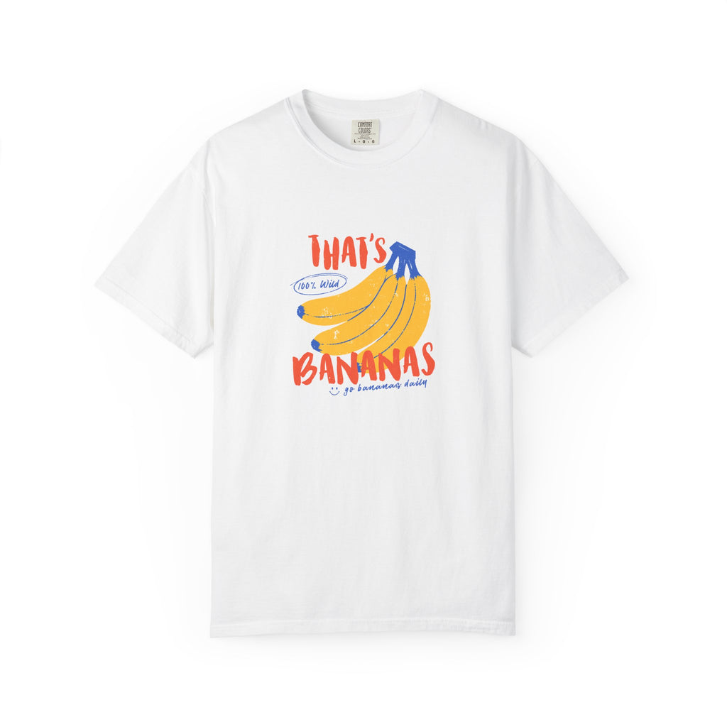 That’s Bananas T-Shirt