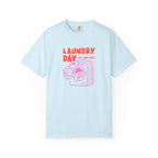 Laundry Day T-Shirt