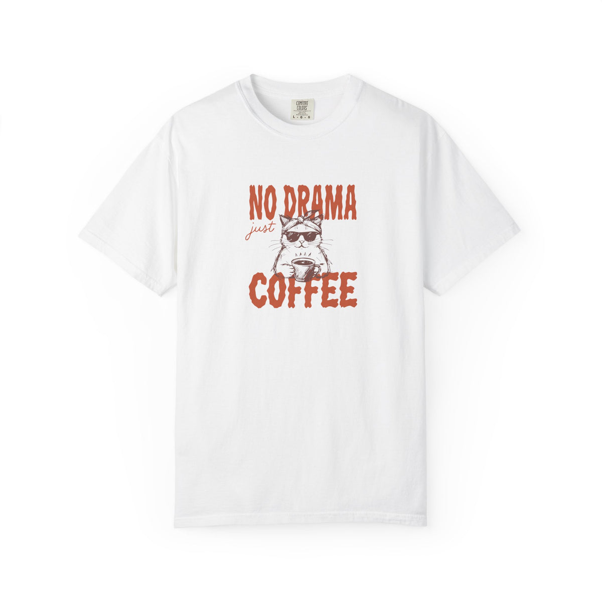 No Drama Just Coffee T-Shirt