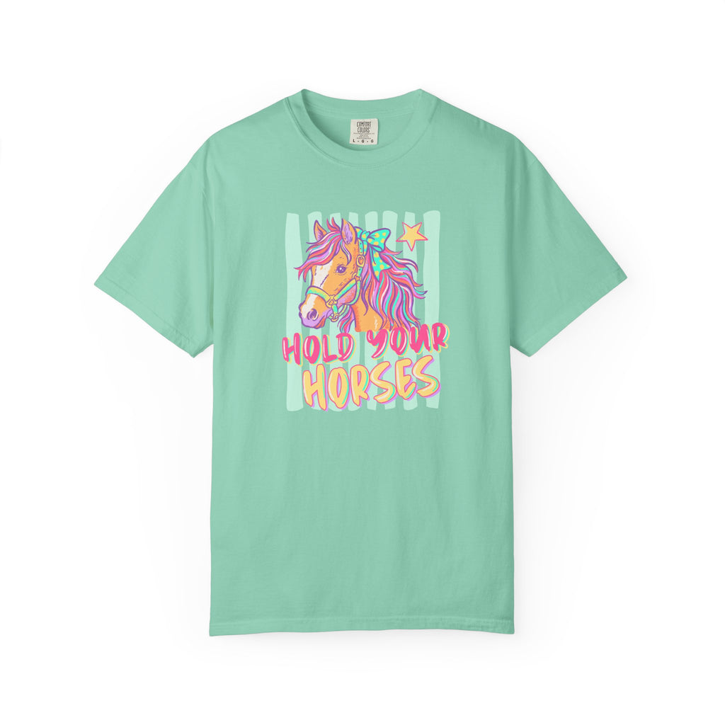 Hold Your Horses T-Shirt