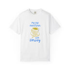 My Cup Overflows With Blessing T-Shirt