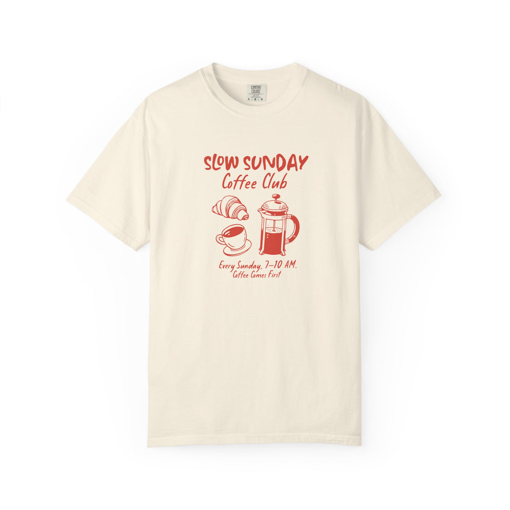 Slow Sunday Coffee Club T-Shirt