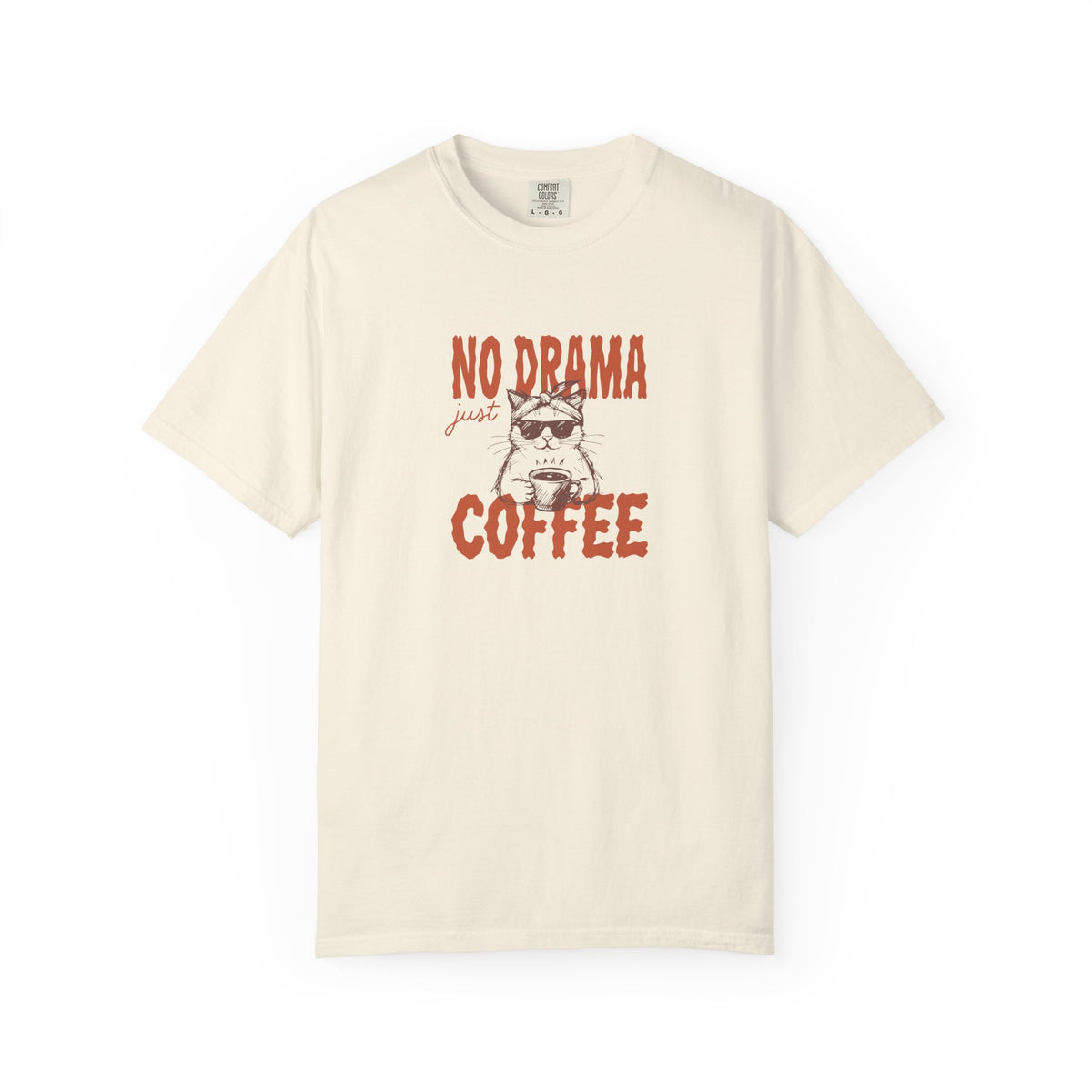 No Drama Just Coffee T-Shirt